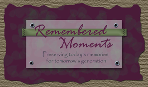 Pre-made scrapook logo for Remembered Moments